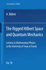 Buchcover The Rigged Hilbert Space and Quantum Mechanics