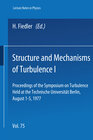 Buchcover Structure and Mechanisms of Turbulence I