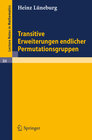 Buchcover Transitive Erweiterungen endlicher Permutationsgruppen