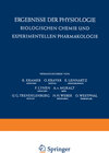 Buchcover Ergebnisse der Physiologie Biologischen Chemie und Experimentellen Pharmakologie / Reviews of Physiology Biochemistry an