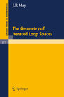 Buchcover The Geometry of Iterated Loop Spaces