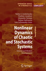 Buchcover Nonlinear Dynamics of Chaotic and Stochastic Systems