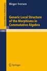 Buchcover Generic Local Structure of the Morphisms in Commutative Algebra