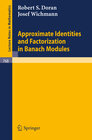 Buchcover Approximate Identities and Factorization in Banach Modules