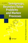 Buchcover Semigroups, Boundary Value Problems and Markov Processes