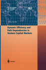 Buchcover Dynamic Efficiency and Path Dependencies in Venture Capital Markets