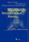 Buchcover Urogenitaltrakt, Retroperitoneum, Mamma