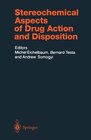 Buchcover Handbook of Experimental Pharmacology / Stereochemical Aspects of Drug Action and Disposition