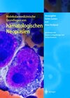 Buchcover Molekularmedizinische Grundlagen von hämatologischen Neoplasien