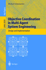 Buchcover Objective Coordination in Multi-Agent System Engineering