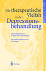 Buchcover Die therapeutische Vielfalt in der Depressionsbehandlung