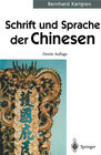 Buchcover Schrift und Sprache der Chinesen