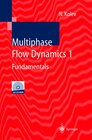 Buchcover Multiphase Flow Dynamics 1