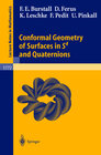 Buchcover Conformal Geometry of Surfaces in S4 and Quaternions