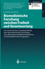 Buchcover Biomedizinische Forschung zwischen Freiheit und Verantwortung