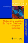 Buchcover Mathematical Modelling for Polymer Processing