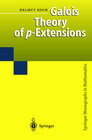 Buchcover Galois Theory of p-Extensions