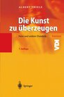 Buchcover Die Kunst zu überzeugen