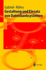 Buchcover Gestaltung und Einsatz von Datenbanksystemen