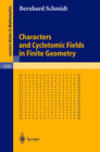 Buchcover Characters and Cyclotomic Fields in Finite Geometry