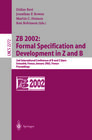 Buchcover ZB 2002: Formal Specification and Development in Z and B