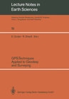 Buchcover GPS-Techniques Applied to Geodesy and Surveying