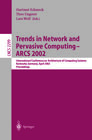 Buchcover Trends in Network and Pervasive Computing - ARCS 2002