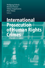 Buchcover International Prosecution of Human Rights Crimes