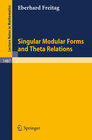 Buchcover Singular Modular Forms and Theta Relations
