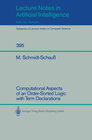 Buchcover Computational Aspects of an Order-Sorted Logic with Term Declarations