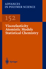 Buchcover Viscoelasticity Atomistic Models Statistical Chemistry