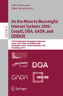 Buchcover On the Move to Meaningful Internet Systems 2006: CoopIS, DOA, GADA, and ODBASE
