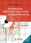 Buchcover An Interactive Multimedia Introduction to Signal Processing