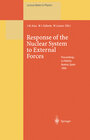 Buchcover Response of the Nuclear System to External Forces