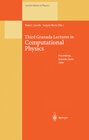 Buchcover Third Granada Lectures in Computational Physics