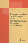 Buchcover Diverses questions de mecanique et de thermodynamique classiques et relativistes