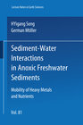 Buchcover Sediment-Water Interactions in Anoxic Freshwater Sediments