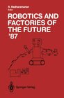 Buchcover Robotics and Factories of the Future ’87