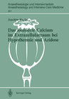 Buchcover Das ionisierte Calcium im Extrazellularraum bei Hypothermie und Azidose