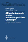 Buchcover Aktuelle Aspekte in der arthroskopischen Chirurgie