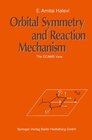 Buchcover Orbital Symmetry and Reaction Mechanism