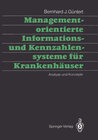 Buchcover Managementorientierte Informations- und Kennzahlensysteme für Krankenhäuser