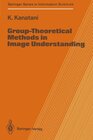 Buchcover Group-Theoretical Methods in Image Understanding