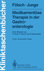 Buchcover Medikamentöse Therapie in der Gastroenterologie