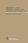 Buchcover Numerical and Physical Aspects of Aerodynamic Flows IV