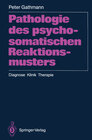Buchcover Pathologie des psychosomatischen Reaktionsmusters