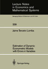 Buchcover Estimation of Dynamic Econometric Models with Errors in Variables