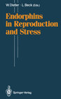 Buchcover Endorphins in Reproduction and Stress