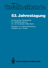 Buchcover 53. Jahrestagung der Deutschen Gesellschaft für Unfallheilkunde e.V.