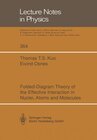 Buchcover Folded-Diagram Theory of the Effective Interaction in Nuclei, Atoms and Molecules